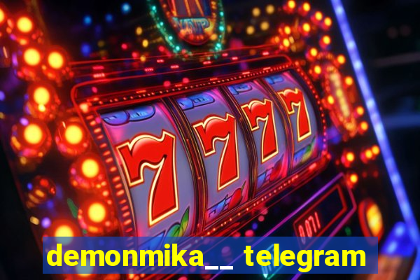 demonmika__ telegram